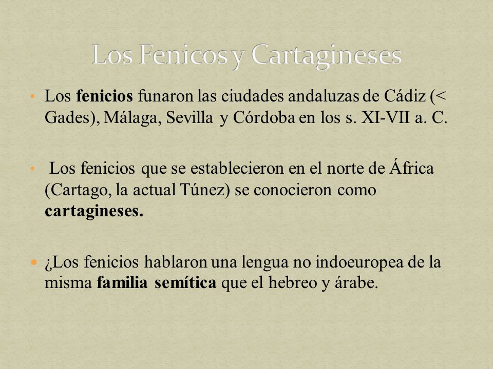 Los Fenicos y Cartagineses