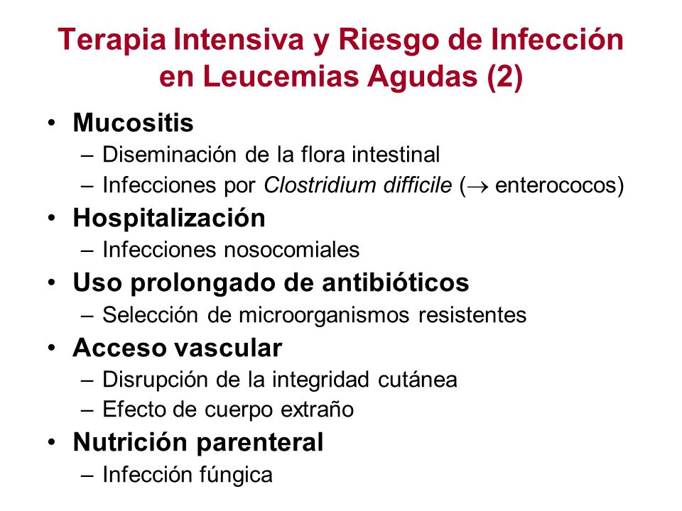 Terapia Intensiva y Riesgo de Infección en Leucemias Agudas (2)