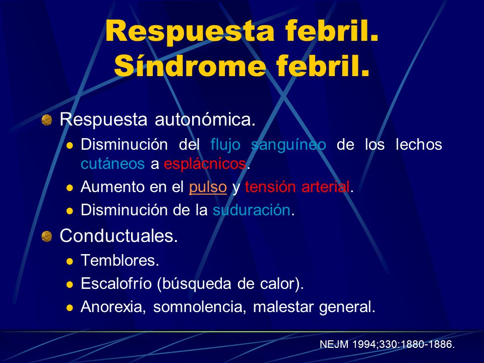 Respuesta febril. Síndrome febril.