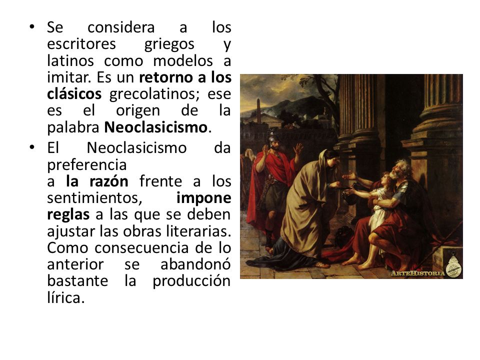 Se considera a los escritores griegos y latinos como modelos a imitar