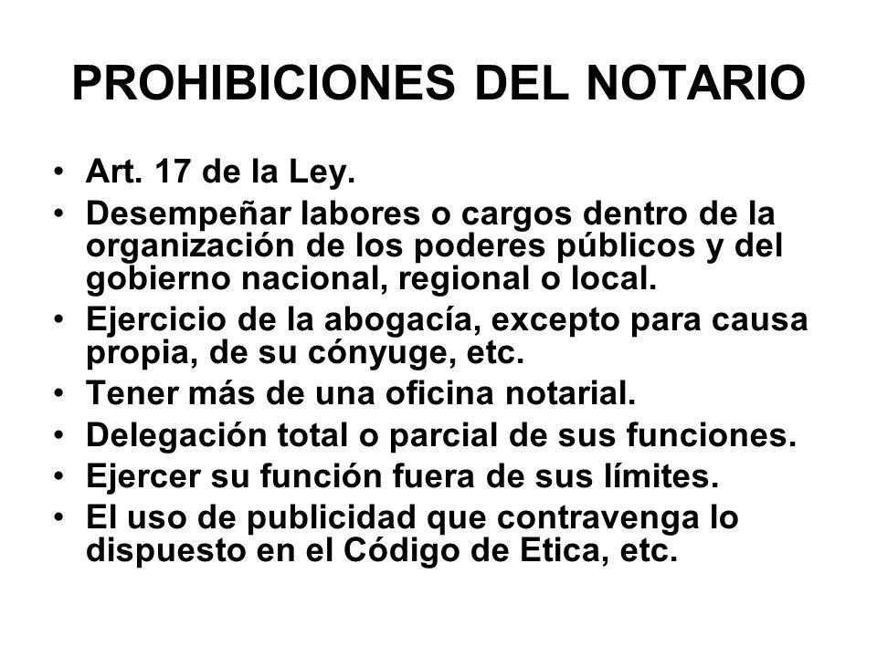 PROHIBICIONES DEL NOTARIO