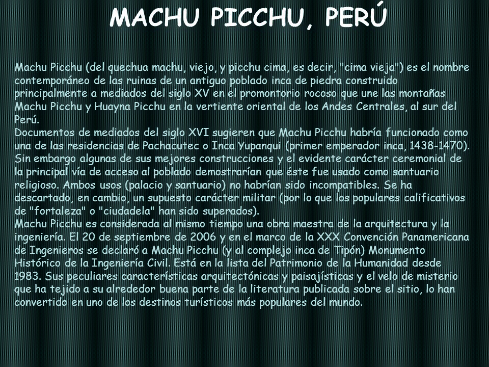 MACHU PICCHU, PERÚ