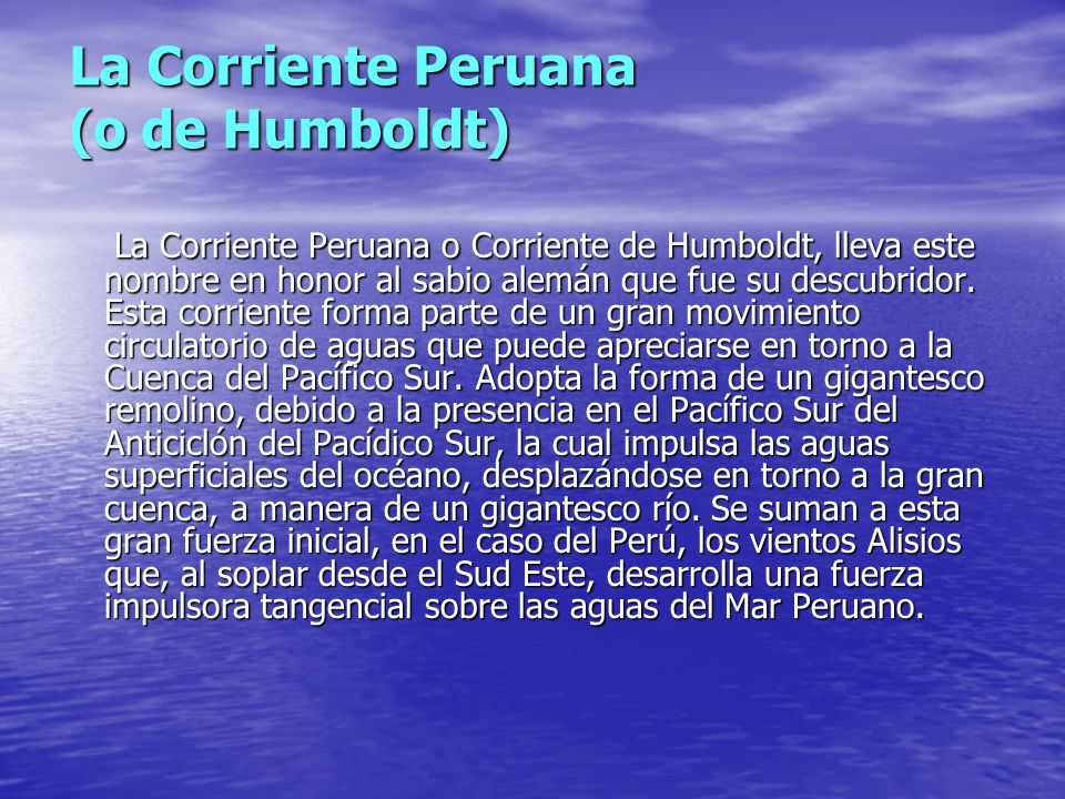 La Corriente Peruana (o de Humboldt)