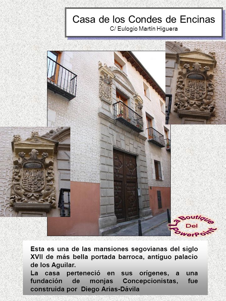 Casa de los Condes de Encinas C/ Eulogio Martín Higuera