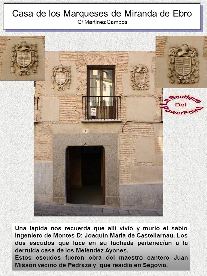 Casa de los Marqueses de Miranda de Ebro C/ Martínez Campos