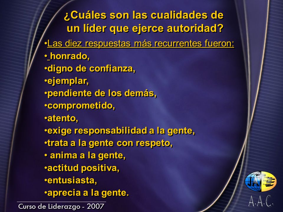 ¿Cuáles son las cualidades de un líder que ejerce autoridad