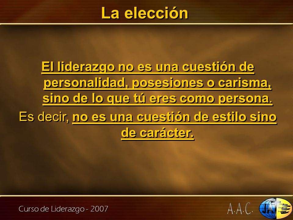 Es decir, no es una cuestión de estilo sino de carácter.