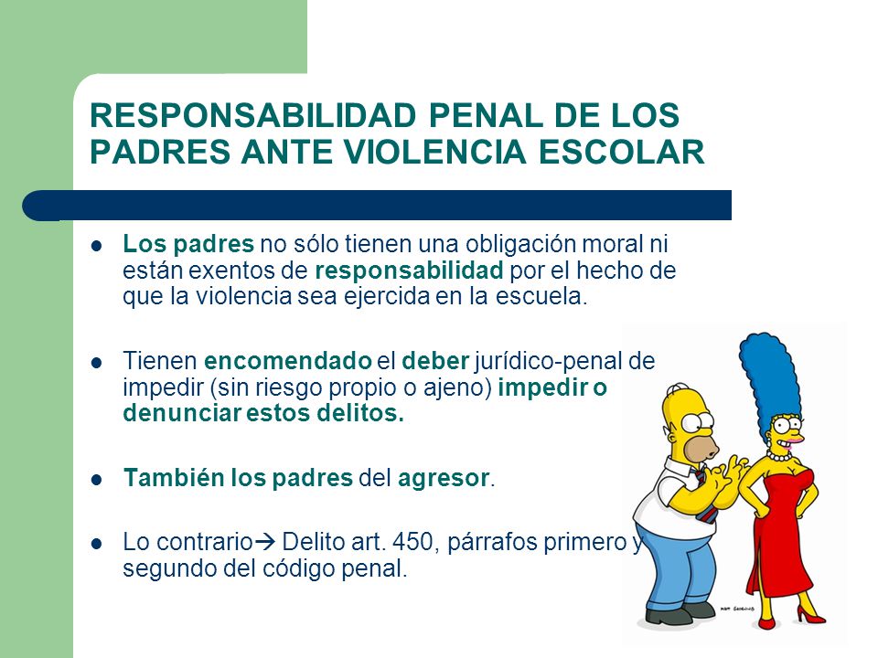 RESPONSABILIDAD PENAL DE LOS PADRES ANTE VIOLENCIA ESCOLAR