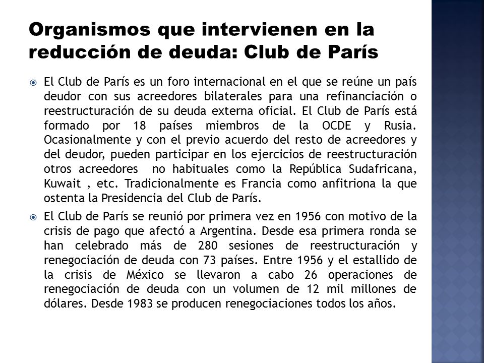Organismos que intervienen en la reducción de deuda: Club de París