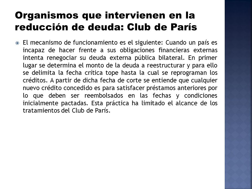 Organismos que intervienen en la reducción de deuda: Club de París