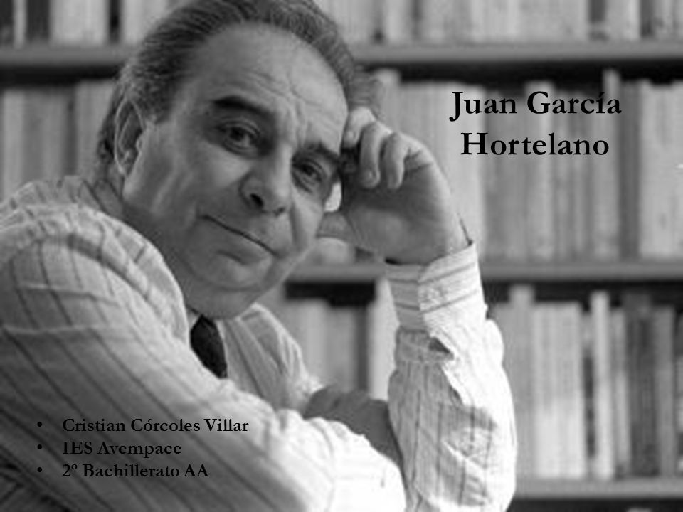 Juan García Hortelano Cristian Córcoles Villar IES Avempace