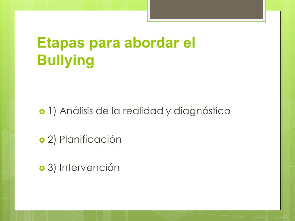 Etapas para abordar el Bullying