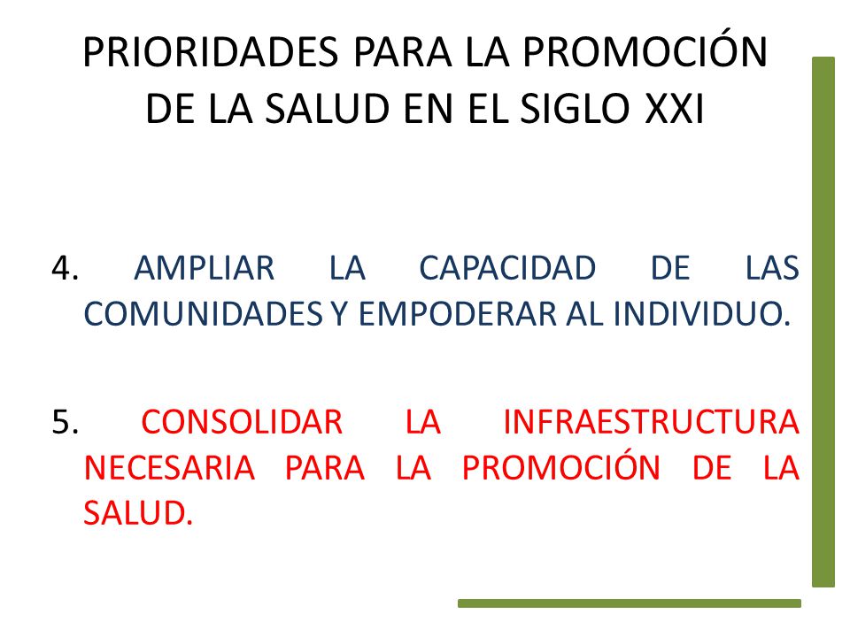 PRIORIDADES PARA LA PROMOCIÓN DE LA SALUD EN EL SIGLO XXI