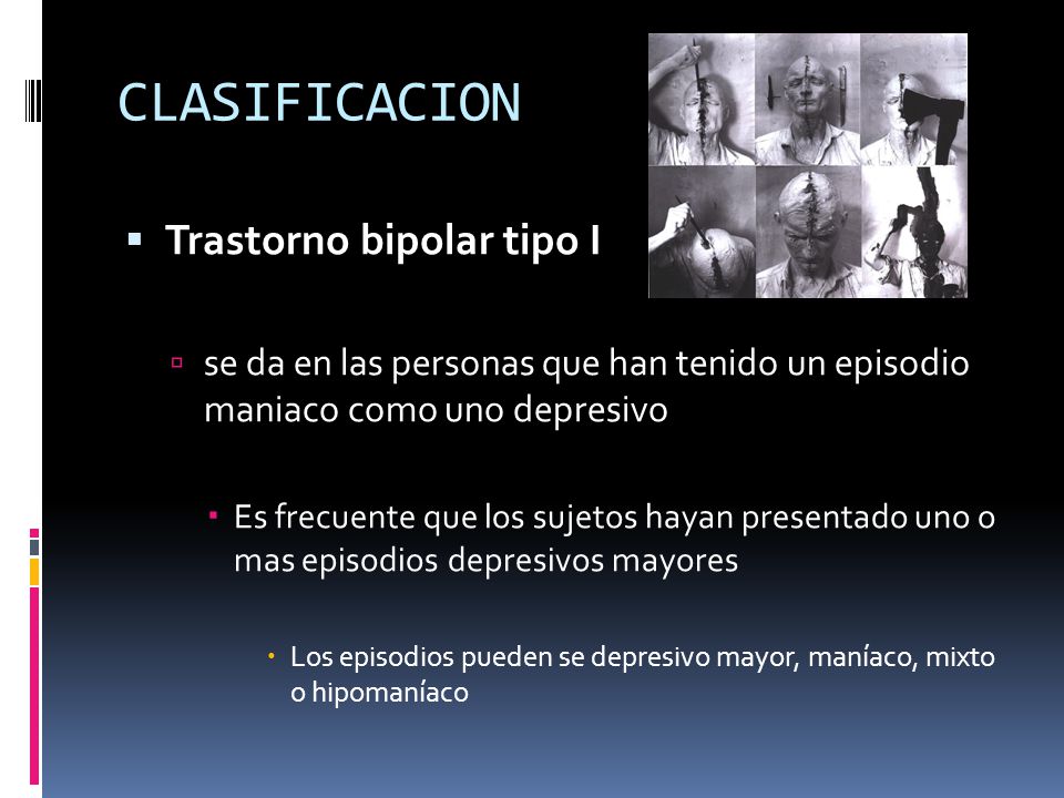 CLASIFICACION Trastorno bipolar tipo I
