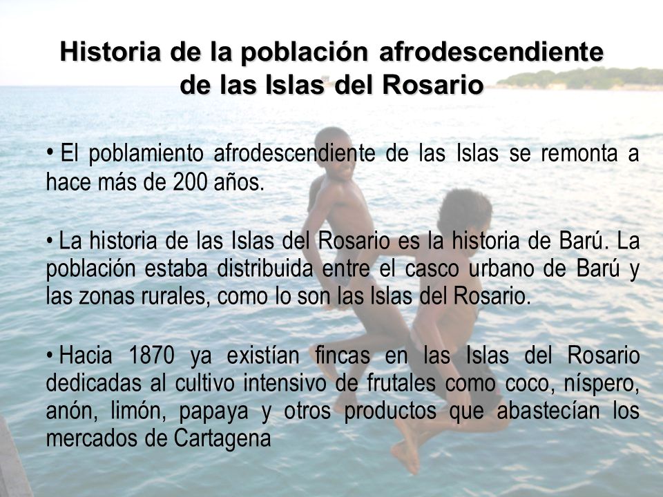 Historia de la población afrodescendiente de las Islas del Rosario