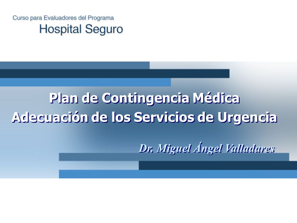 Plan de Contingencia Médica Adecuación de los Servicios de Urgencia