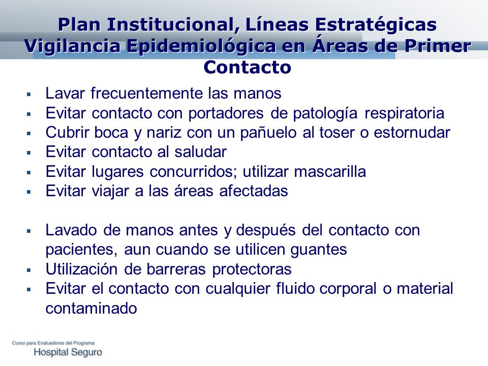 Plan Institucional, Líneas Estratégicas Vigilancia Epidemiológica en Áreas de Primer Contacto