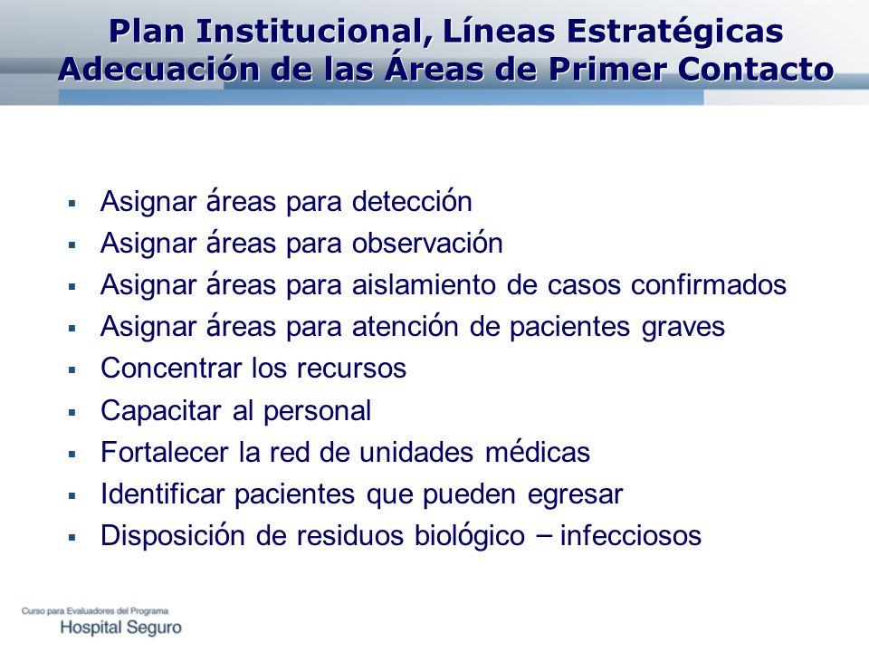 Plan Institucional, Líneas Estratégicas Adecuación de las Áreas de Primer Contacto