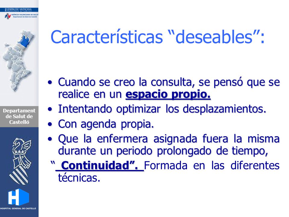 Características deseables :