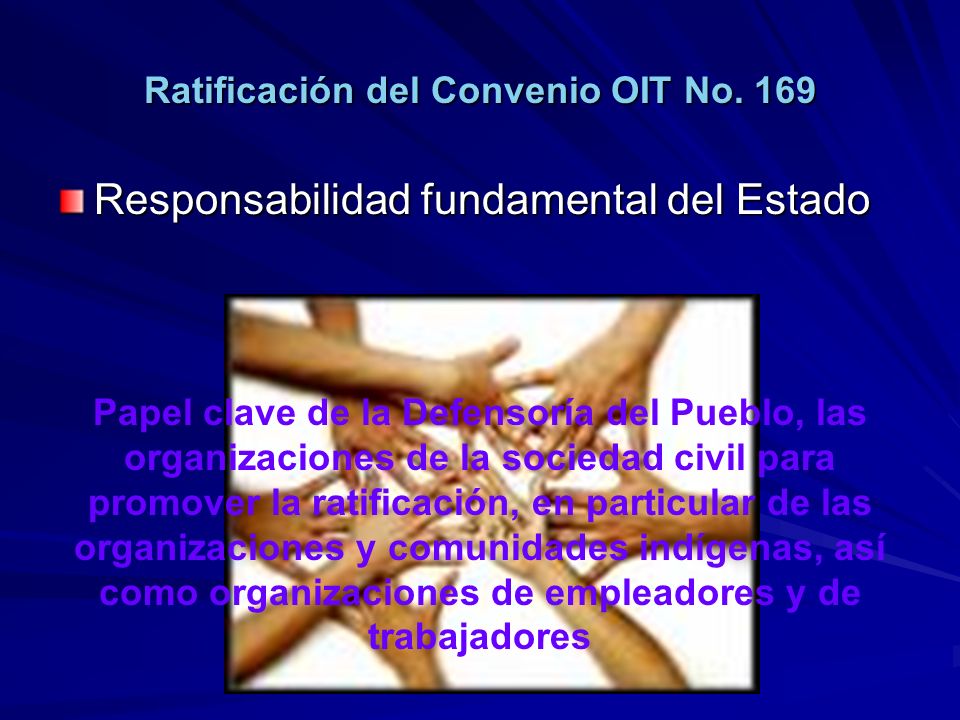 Ratificación del Convenio OIT No. 169