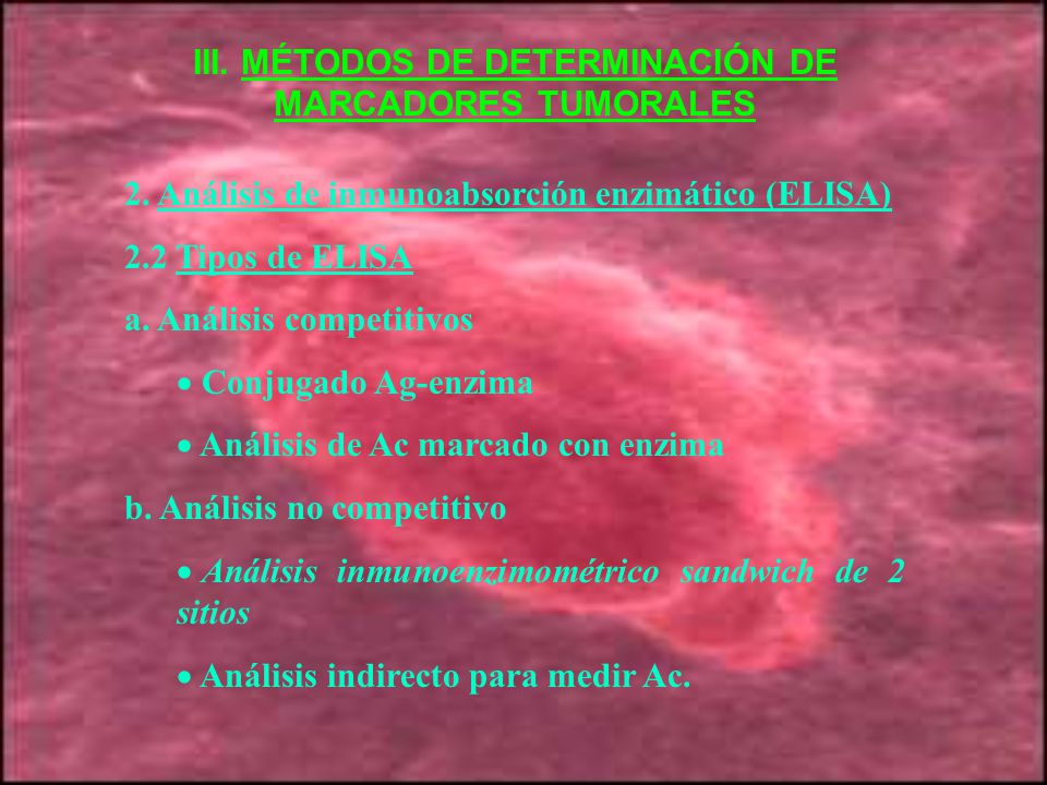 III. MÉTODOS DE DETERMINACIÓN DE MARCADORES TUMORALES