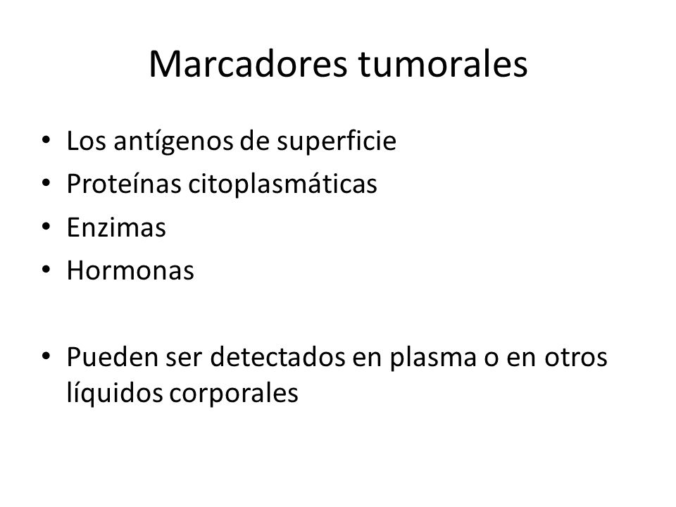Marcadores tumorales Los antígenos de superficie