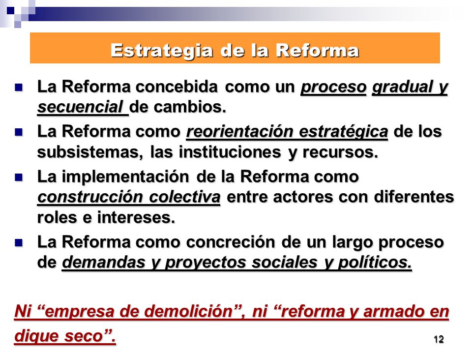 Estrategia de la Reforma