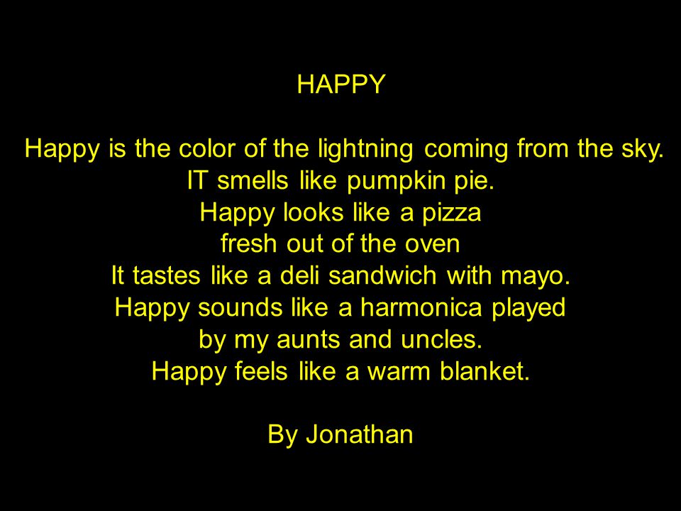 Happy is the color of the lightning coming from the sky.