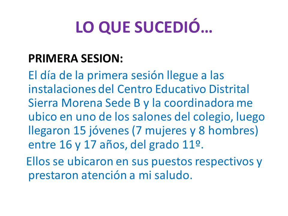 LO QUE SUCEDIÓ…