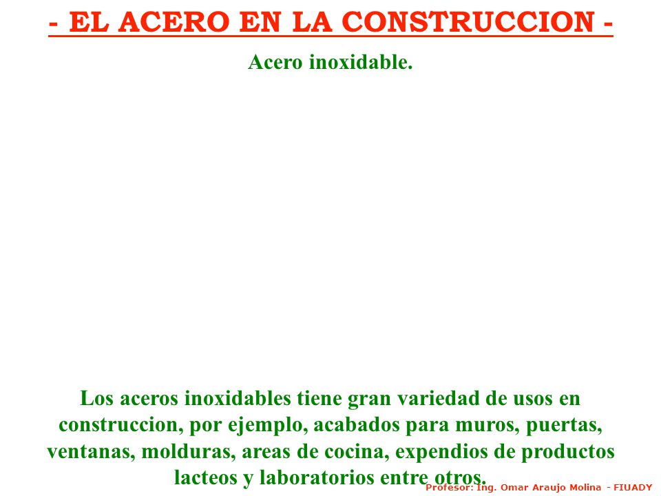 - EL ACERO EN LA CONSTRUCCION -