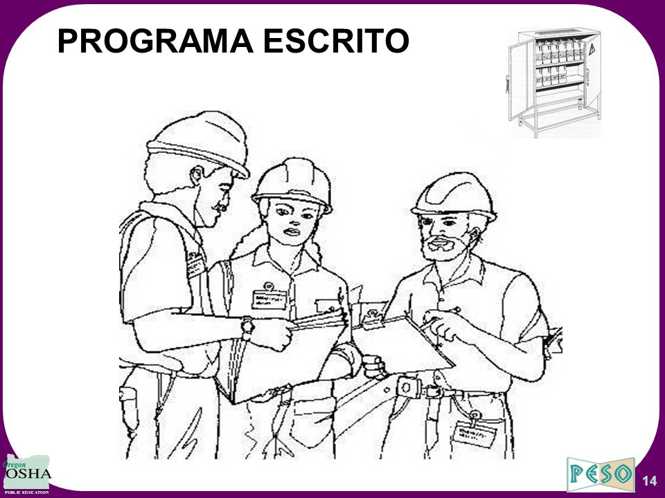 PROGRAMA ESCRITO These Overhead Slides Correspond to Oregon OSHA’s Hazard Communication Aligned with GHS Worbook.