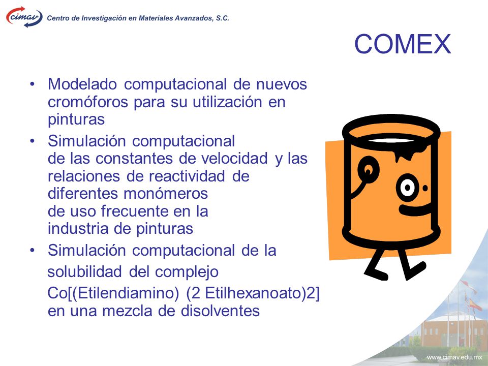 COMEX Modelado computacional de nuevos cromóforos para su utilización en pinturas.