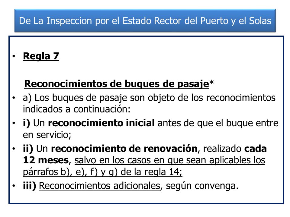 De La Inspeccion por el Estado Rector del Puerto y el Solas
