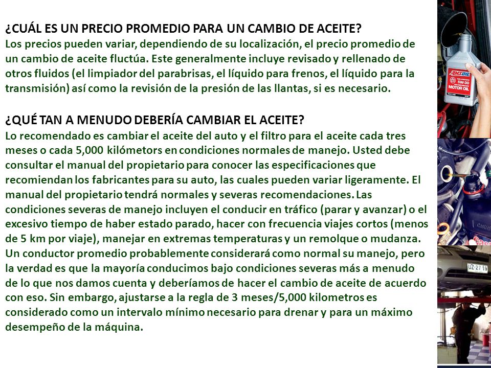 ¿Cuál es un precio promedio para un cambio de aceite
