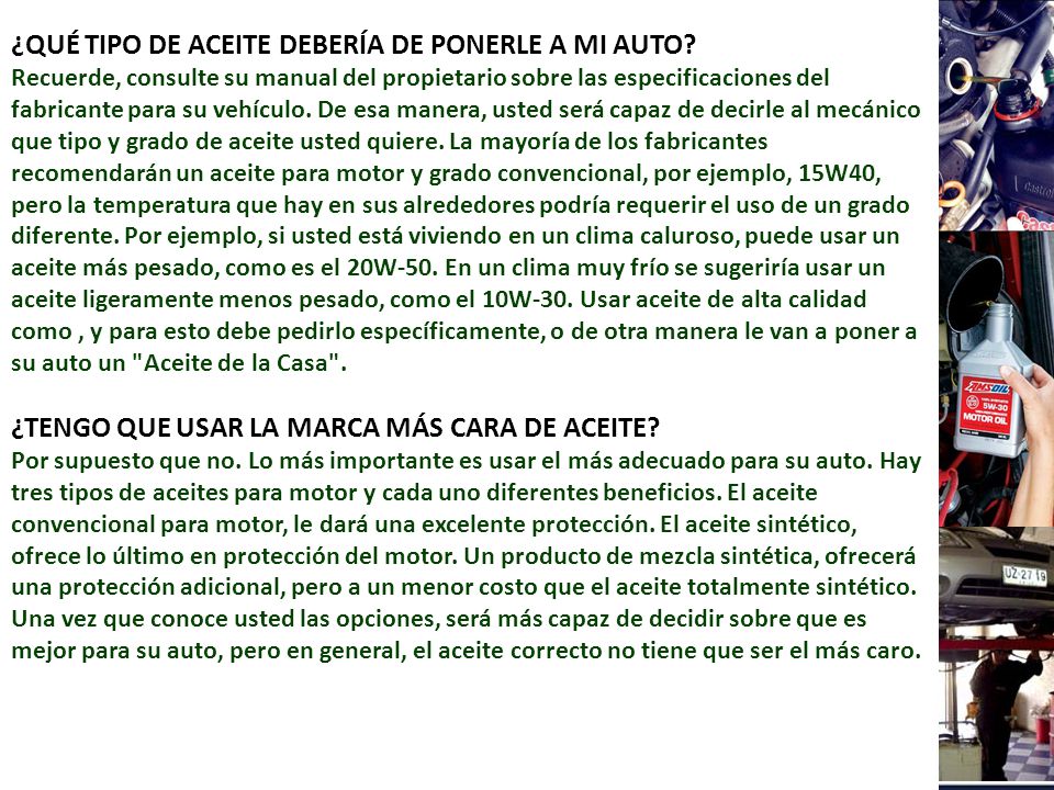 ¿QUÉ TIPO DE ACEITE DEBERÍA DE PONERLE A MI AUTO