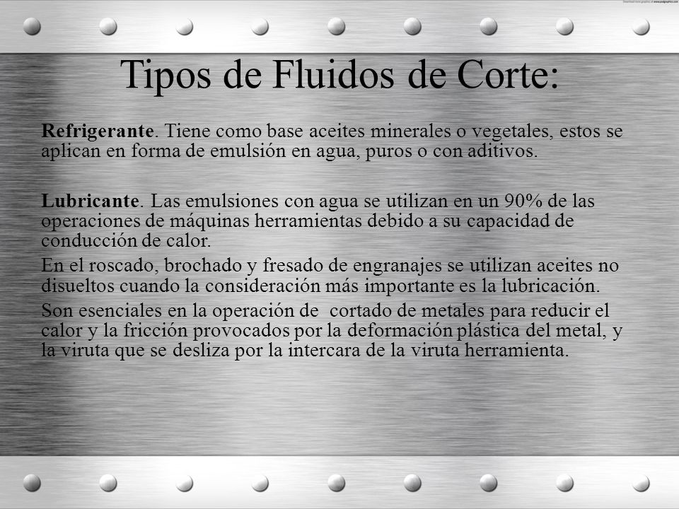 Tipos de Fluidos de Corte: