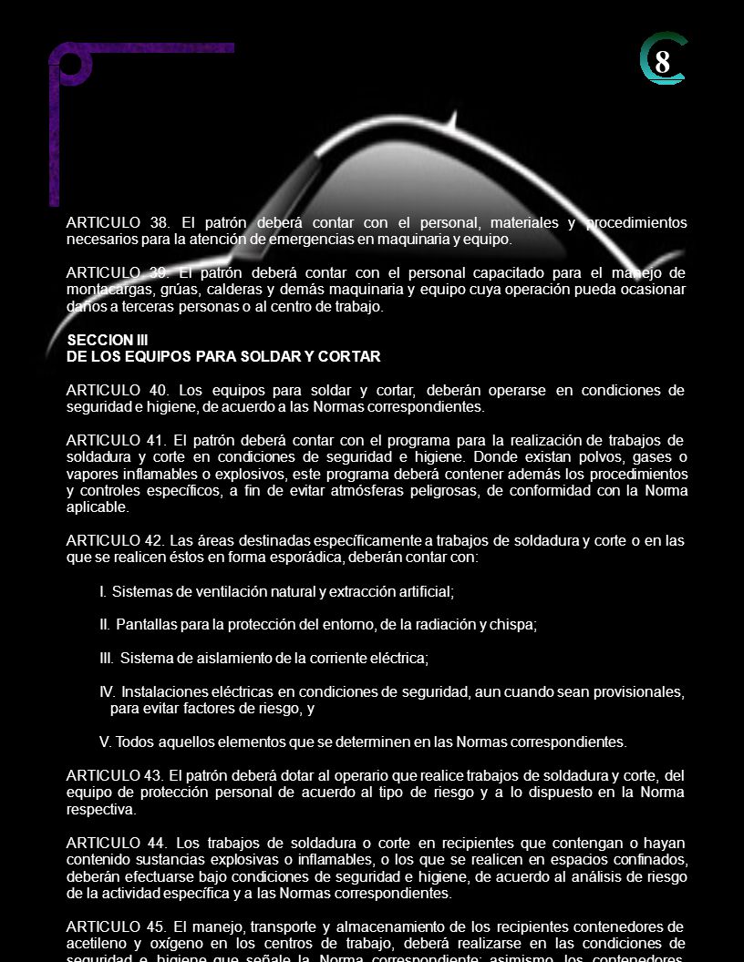 8 ARTICULO 38. El patrón deberá contar con el personal, materiales y procedimientos.