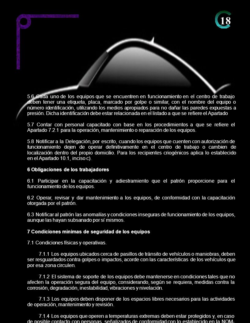Cada uno de los equipos que se encuentren en funcionamiento en el centro de trabajo.