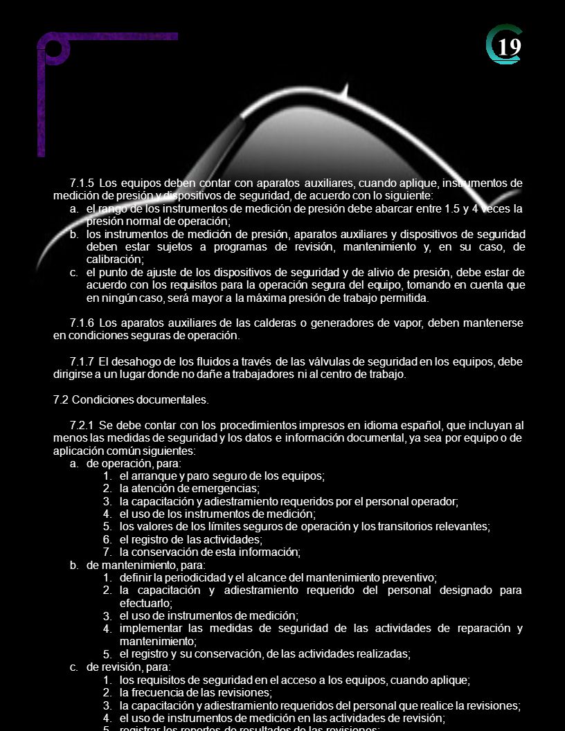 Los equipos deben contar con aparatos auxiliares, cuando aplique, instrumentos de.