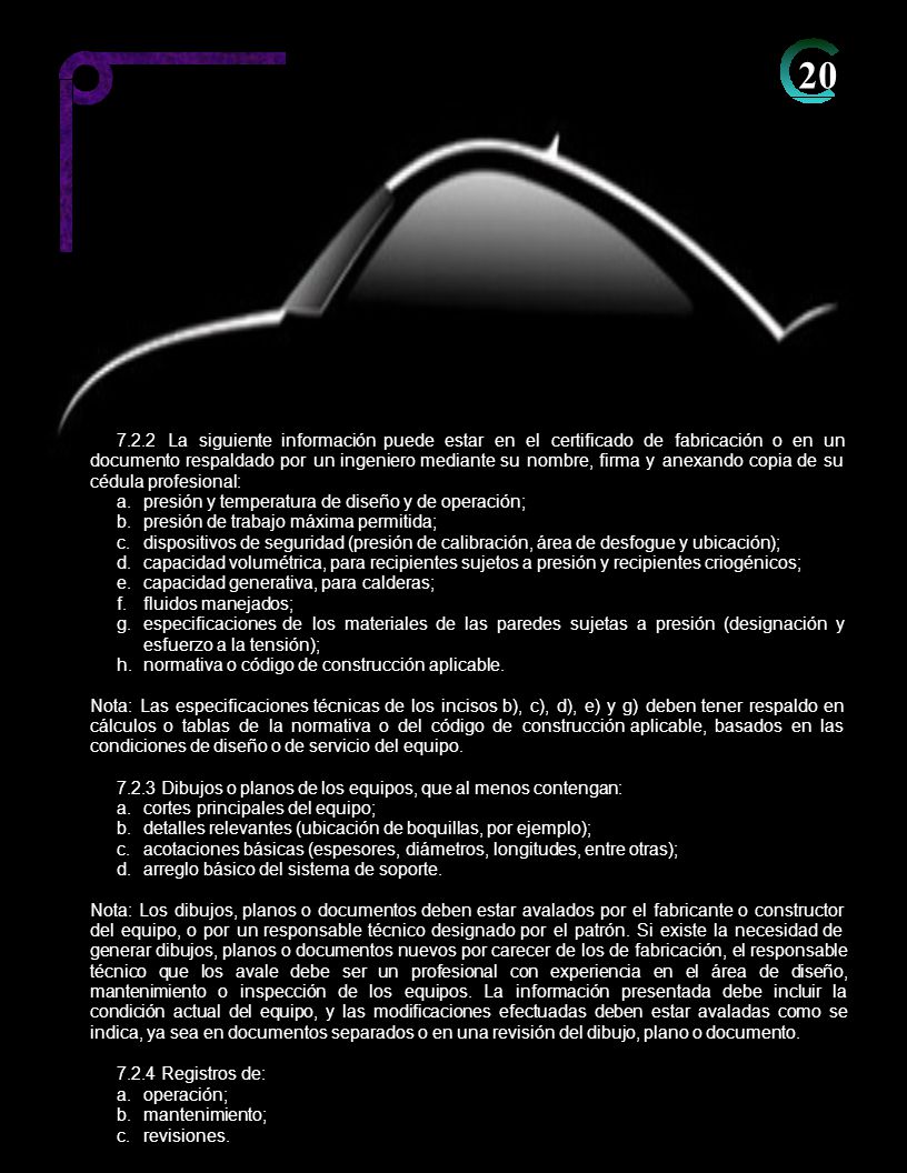 La siguiente información puede estar en el certificado de fabricación o en un.