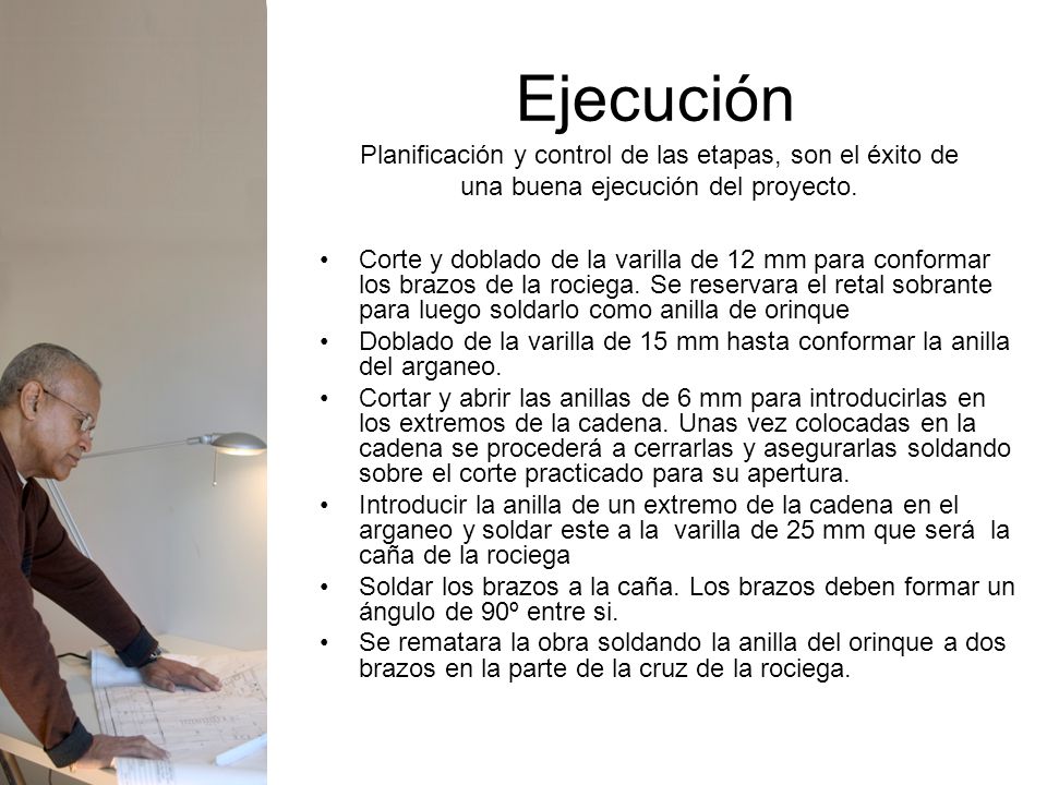 Ejecución Planificación y control de las etapas, son el éxito de una buena ejecución del proyecto.