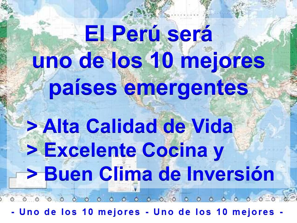 El Perú será uno de los 10 mejores países emergentes