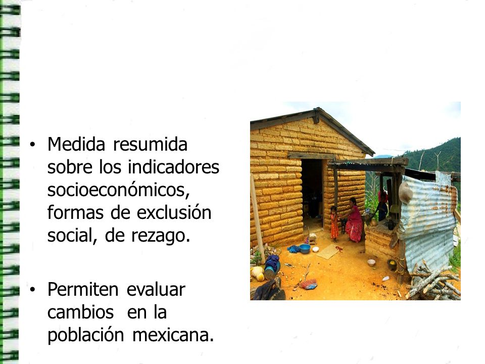 Medida resumida sobre los indicadores socioeconómicos, formas de exclusión social, de rezago.