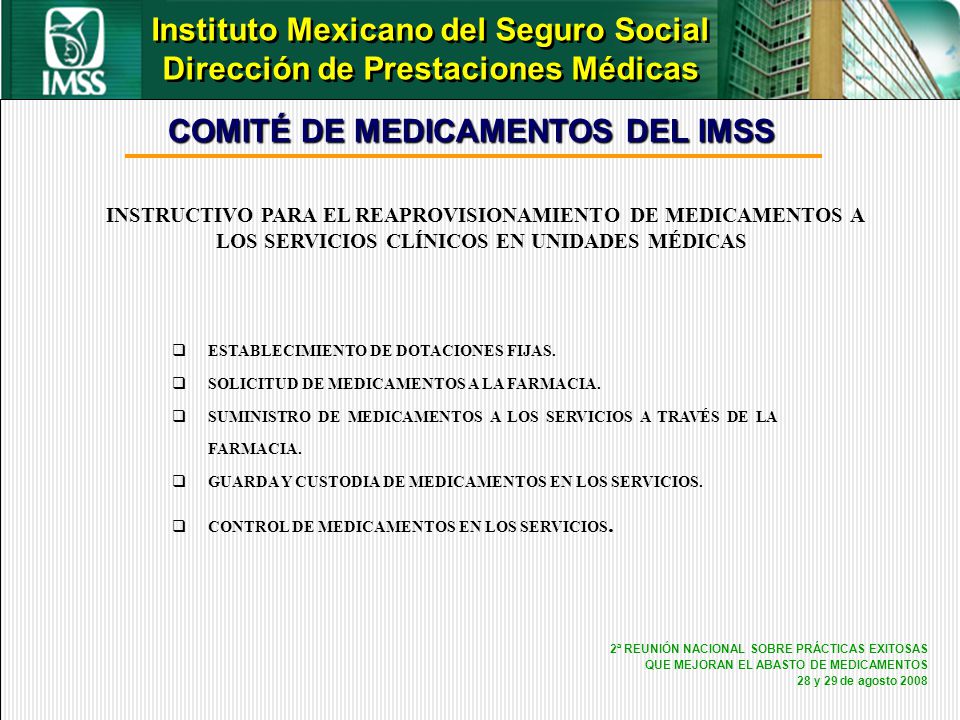 Instituto Mexicano del Seguro Social Dirección de Prestaciones Médicas