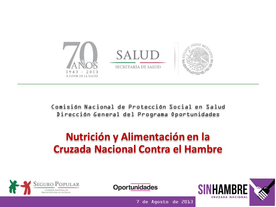 Nutrición y Alimentación en la Cruzada Nacional Contra el Hambre