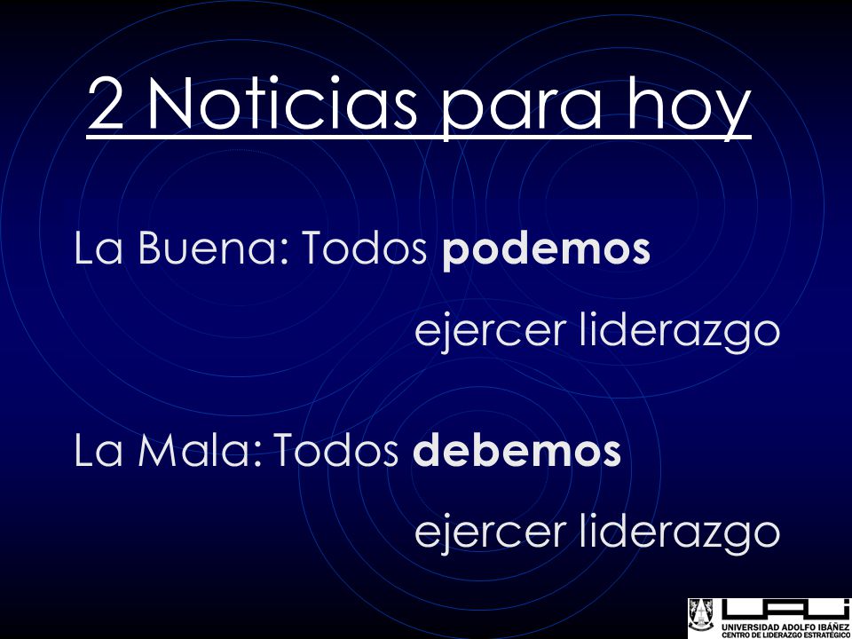 2 Noticias para hoy La Buena: Todos podemos ejercer liderazgo