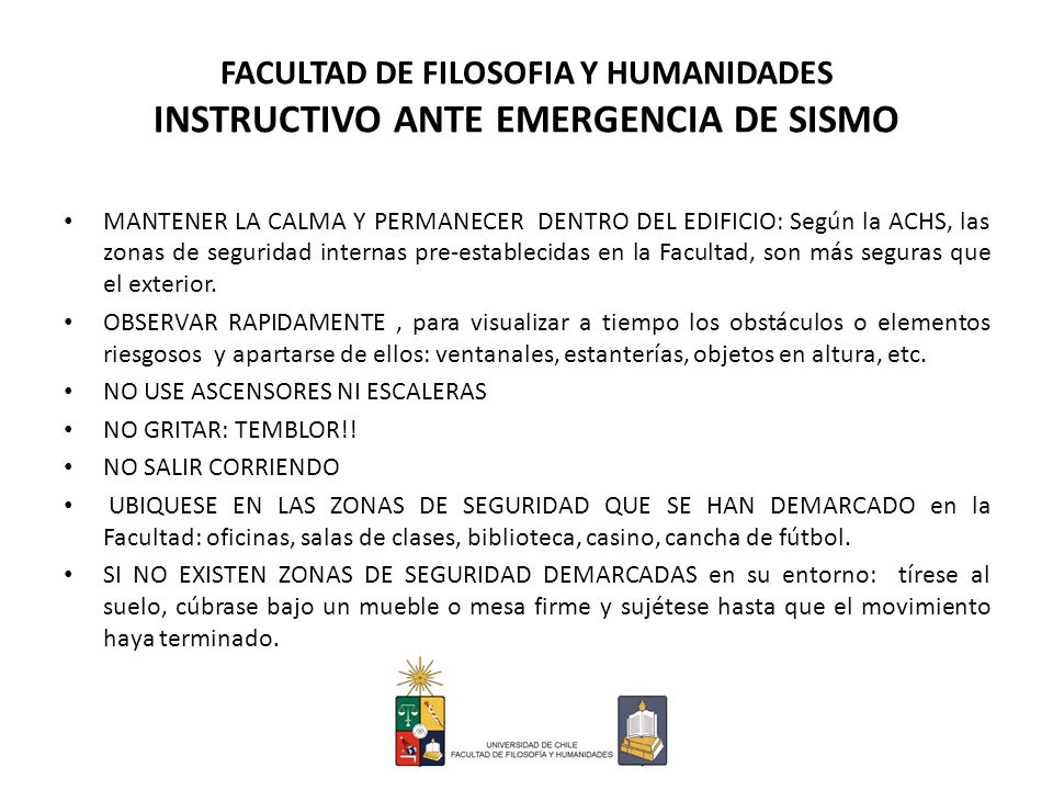 F FACULTAD DE FILOSOFIA Y HUMANIDADES INSTRUCTIVO ANTE EMERGENCIA DE SISMO