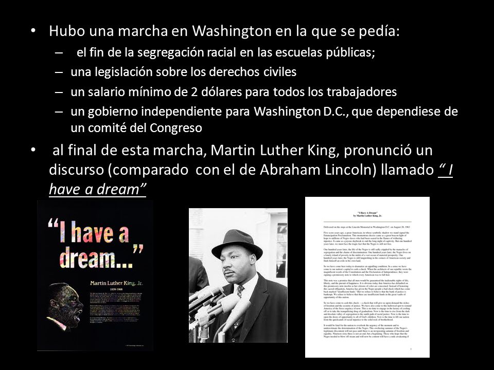 Hubo una marcha en Washington en la que se pedía: