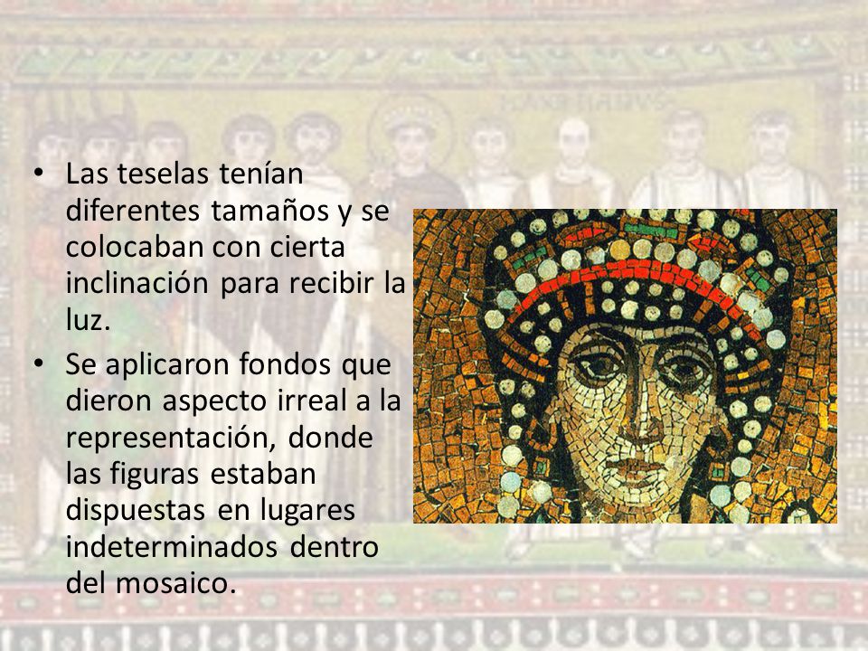 Las teselas tenían diferentes tamaños y se colocaban con cierta inclinación para recibir la luz.
