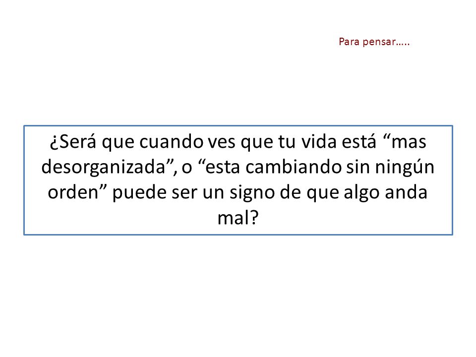 Para pensar…..